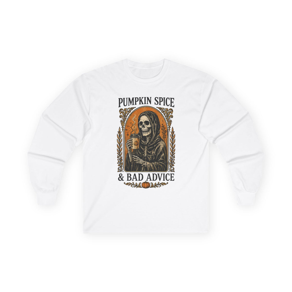 Pumpkin Spice & Bad Advice Long Sleeve Tee | Skeleton Coffee Autumn