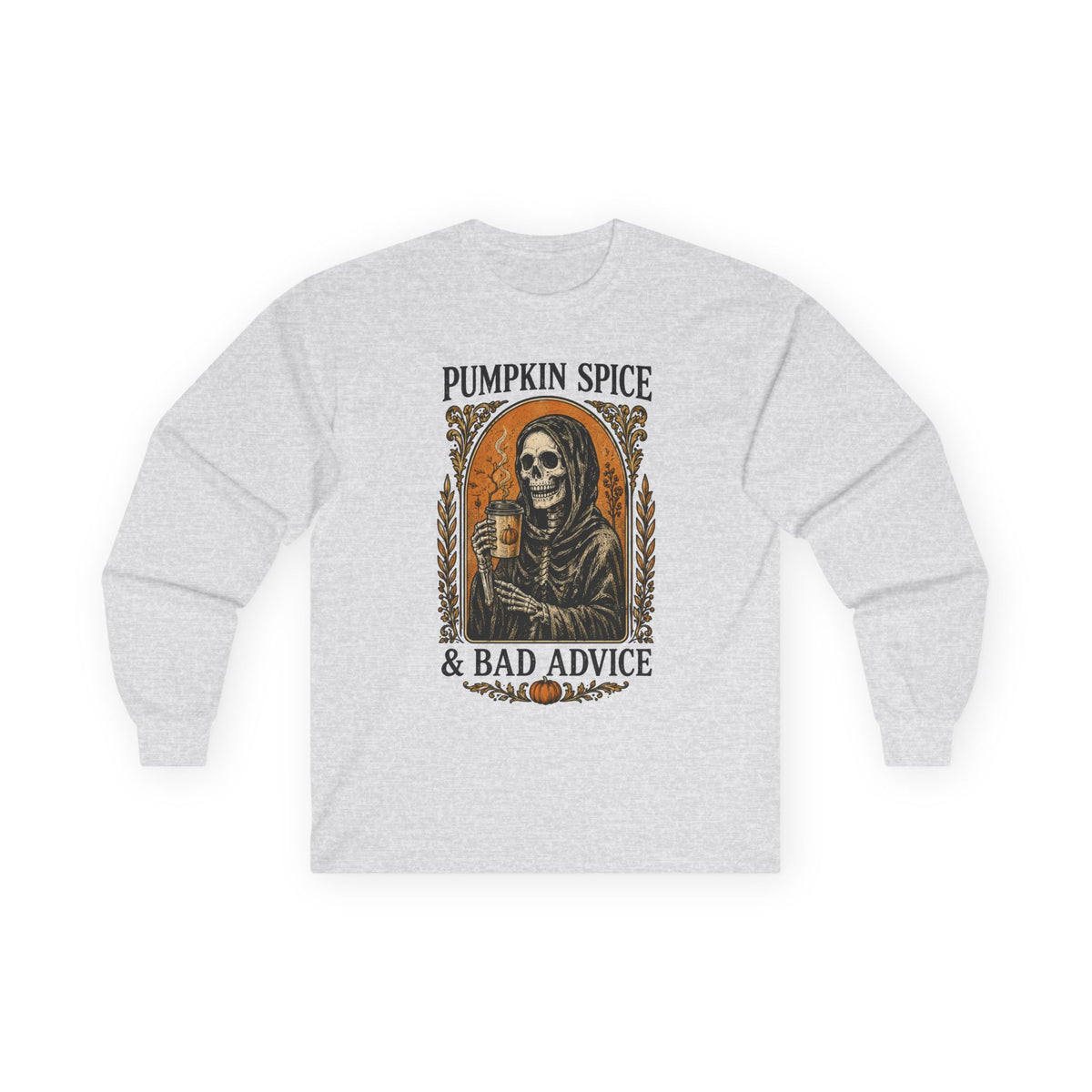 Pumpkin Spice & Bad Advice Long Sleeve Tee | Skeleton Coffee Autumn