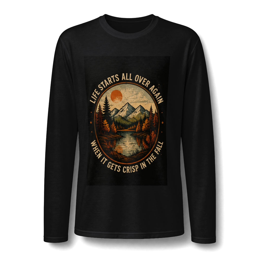 Long Sleeve T-Shirt — Retro Mountain Fall Design “Life Starts All Over Again When It Gets Crisp in the Fall”