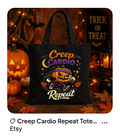 Creep Cardio Repeat Halloween pumpkin tote bag