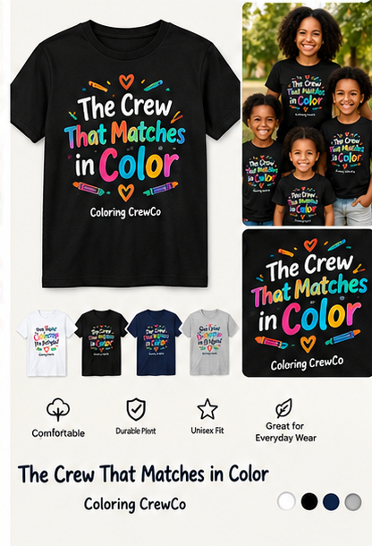The Crew That Matches in Color Coloring CrewCo shirt lifestyle and product mockup